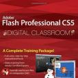 Adobe Flash Professional CS5 Digital Classroom