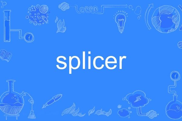 splicer