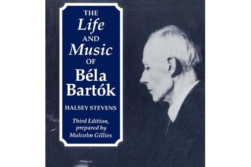 The Life and Music of Bela Bartok