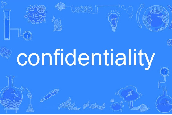 confidentiality