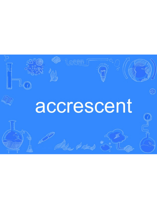 accrescent