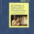 The Importance Of Women\x27s Status For Child Nutrition In Developing Countries