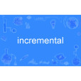 incremental