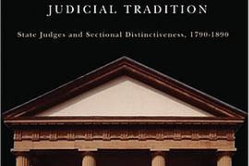 The Southern Judicial Tradition