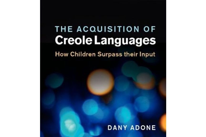 The Acquisition of Creole Languages