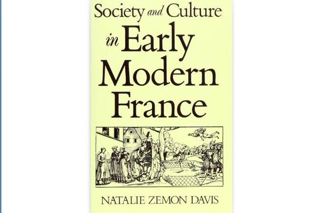 Society and Culture in Early Modern France