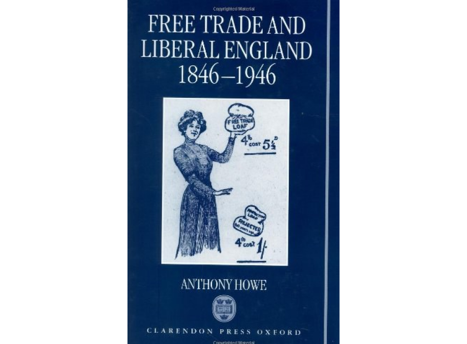 Free Trade and Liberal England, 1846-1946