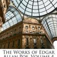 The Works of Edgar Allan Poe, Volume 4