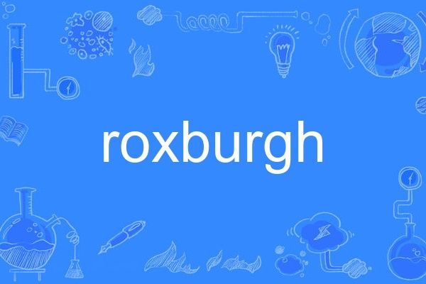 roxburgh