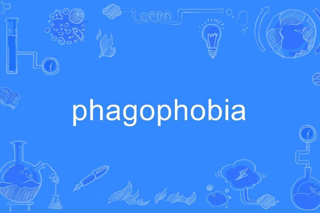 phagophobia