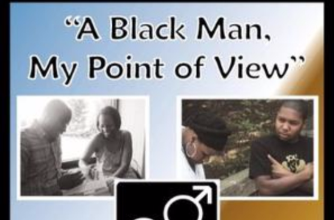 A Black Man, My Point of View