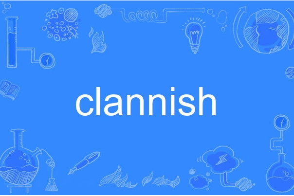 clannish