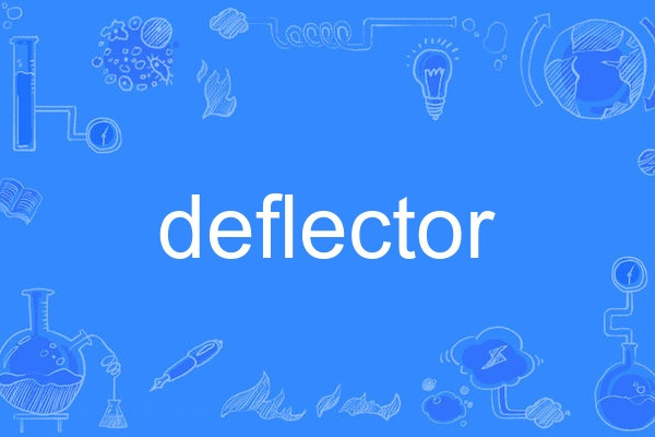 deflector