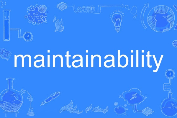 maintainability