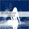 Mr.Monster[EXO]