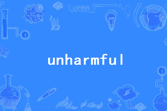 unharmful