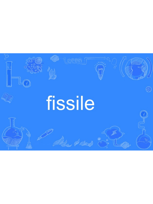 fissile