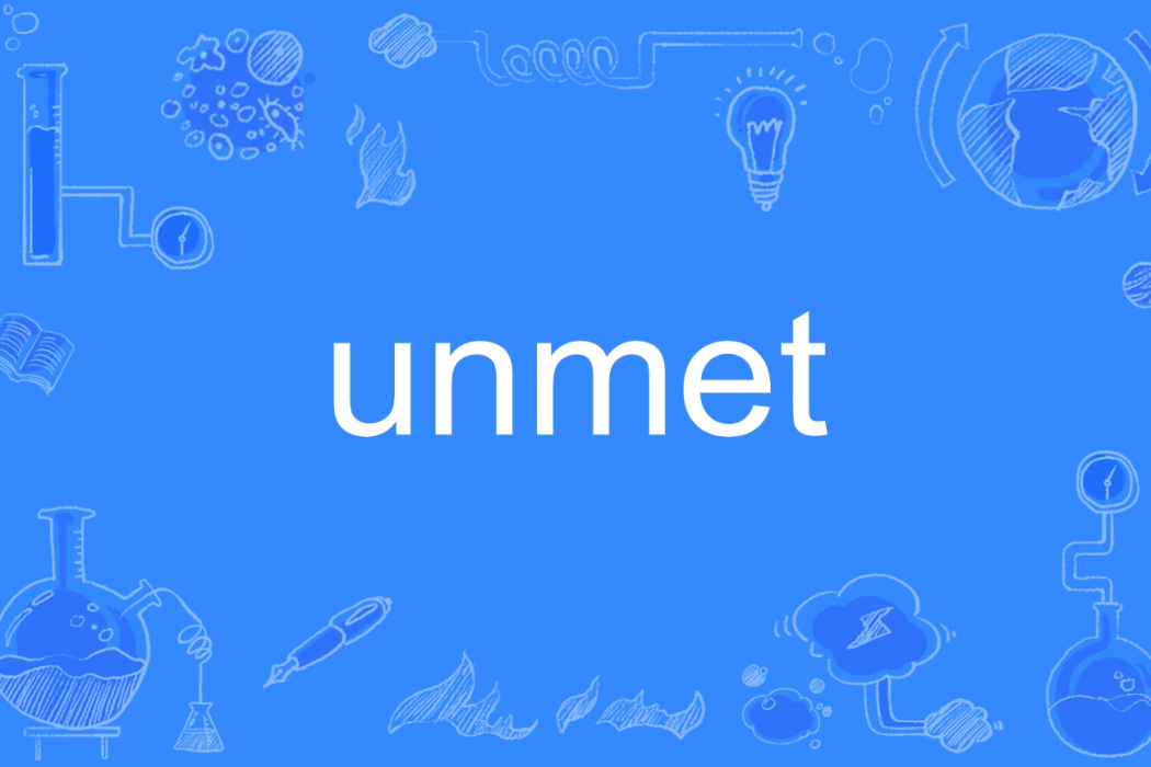 unmet