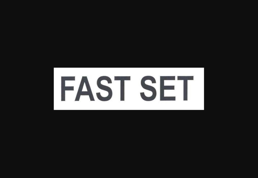 fast set