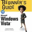 Absolute Beginner\x27s Guide to Microsoft Windows Vista