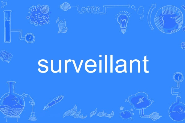 surveillant