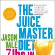 The Juice Master Diet