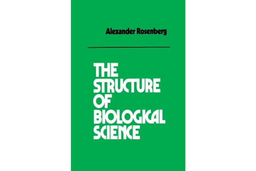 The Structure of Biological Science