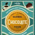 Lonely Planet\x27s Global Chocolate Tour