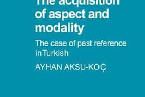 The Acquisition of Aspect and Modality