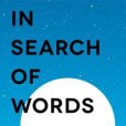 In Search of Words