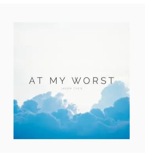 At My Worst(歌曲)