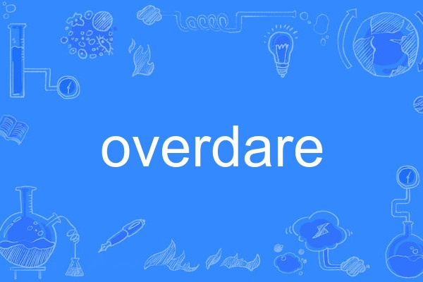 overdare