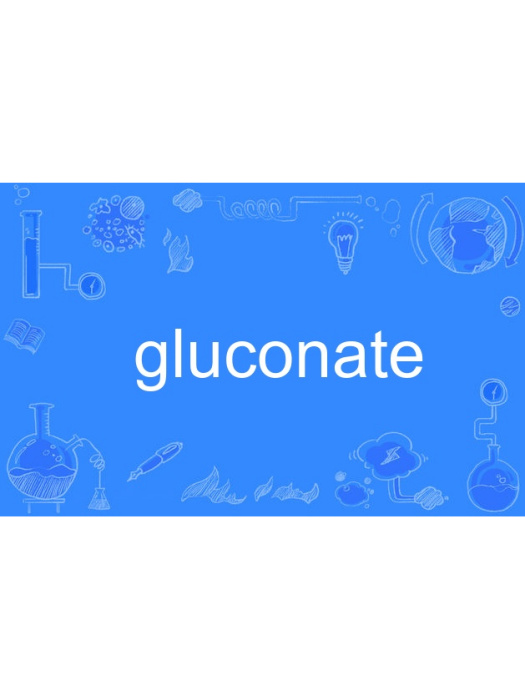 gluconate