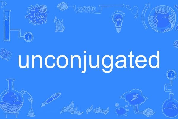 unconjugated