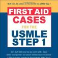 First Aid Cases for the USMLE Step 1