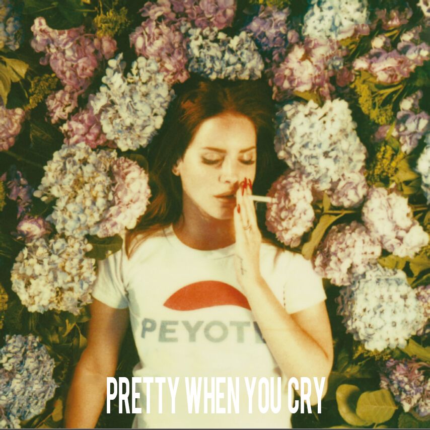 Pretty When You Cry