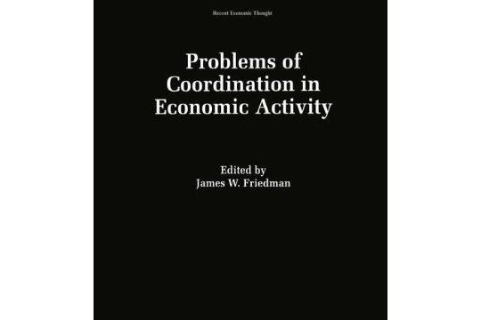 Problems of Coordination in Economic Activity