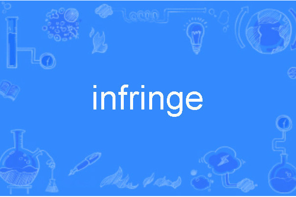 infringe