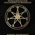 The Male Mysteries: Rites & Rituals for the Journey to Manhood