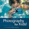 Photography for Kids!