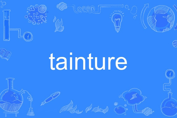 tainture