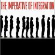 The Imperative of Integration