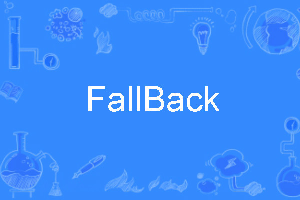 FallBack