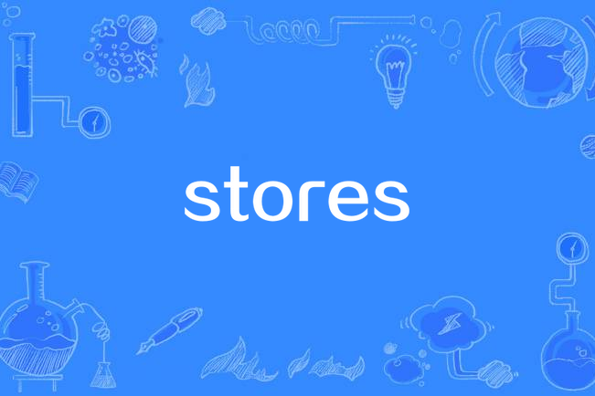 stores