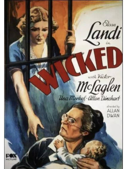 Wicked(美國1931年Allan Dwan執導的電影)