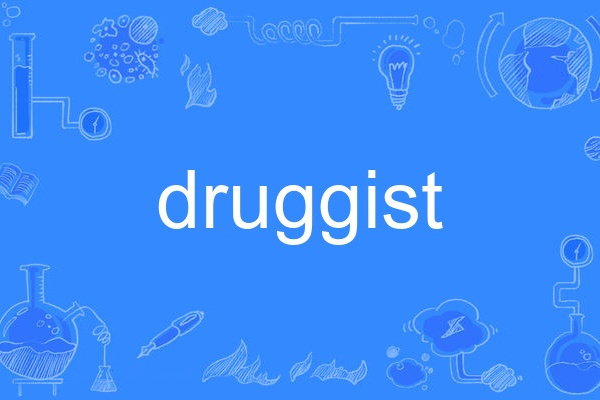 druggist