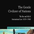 The Gentle Civilizer of Nations