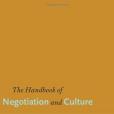 The Handbook of Negotiation and Culture