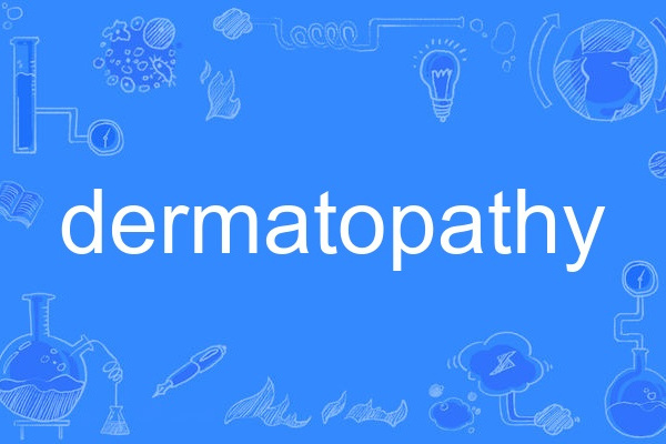 dermatopathy