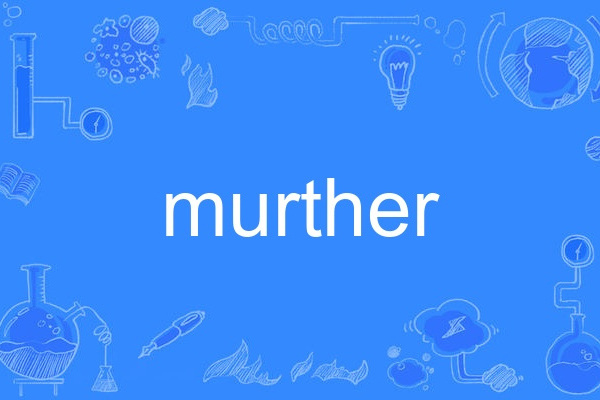 murther